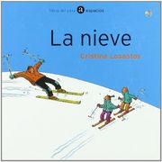 Nieve, a (Libros del Pexe. Espacios)