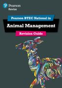 Revise BTEC National Animal Management Revision Guide: (with free online edition) (REVISE BTEC Nationals in Animal Management)