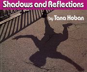 shadows and reflections