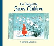 The Story of the Snow Children (en Inglés)