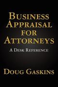 business appraisal for attorneys (en Inglés)