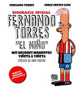 Fernando Torres. El Niño (Edición Actualizada): Mis Mejores Momentos Viñeta a Viñeta (Hobbies) (in Spanish)