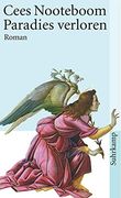 Paradies Verloren. Roman. Aus dem Niederoländischen von Helga van Beuningen. St 3808 (in German)