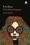 Una Libertad Luminosa (in Spanish)