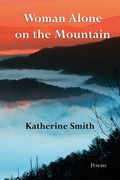 Woman Alone on the Mountain (en Inglés)