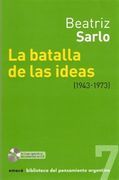 batalla de las ideas (1943-1973) t7 - sarlo beatriz - emece