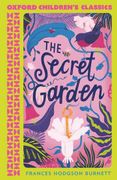 The Secret Garden (Oxford Children's Classics) 
