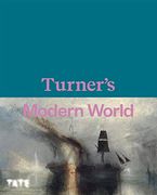 Turner'S Modern World (en Inglés)