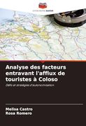 Analyse des Facteurs Entravant L'afflux de Touristes à Coloso (en Francés)
