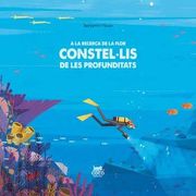 A la Recerca de la Flor Constel·Lis de les Profunditats (en Catalán)