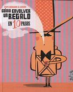 Cómo Envolver un Regalo en 10 Pasos