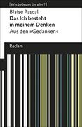 Das ich Besteht in Meinem Denken: Aus den »Gedanken«. [Was Bedeutet das Alles? ] (en Alemán)