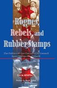Rogues, Rebels, and Rubber Stamps: The Politics of the Chicago City Council, 1863 to the Present (Urban Policy Challenges) (en Inglés)