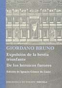 Expulsion de la Bestia Triunfante los Heroicos Furores (in Spanish)