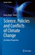 Science, Policies and Conflicts of Climate Change: An Indian Perspective (en Inglés)