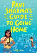 Pavi Sharma'S Guide to Going Home (en Inglés)