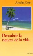 Descubrir la riqueza de la vida