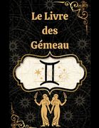Le Livre des Gémeaux (en Francés)