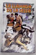 La Llamada de la Selva