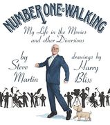 Number one is Walking: My Life in the Movies and Other Diversions (en Inglés)