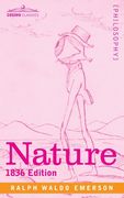 Nature: 1836 Edition (en Inglés)
