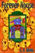 forever house (en Inglés)
