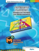 Awesome Algebra: Looking for Patterns and Generalizations Student Mathematician's Journal (Project m3, Level 3) (en Inglés)