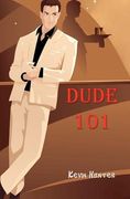 dude 101 (en Inglés)