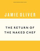 The Return of the Naked Chef (Anniversary Editions)