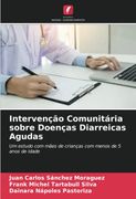 Intervenção Comunitária Sobre Doenças Diarreicas Agudas