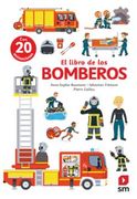 El Libro de los Bomberos (Incluye 20 Animaciones) (in Spanish)