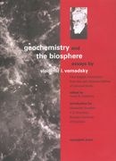 Geochemistry and the Biosphere: Essays (en Inglés)