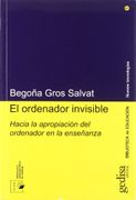 El Ordenador Invisible - Begoña Gros Salvat - Gedisa