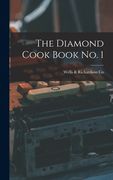 The Diamond Cook Book No. 1 [microform] (en Inglés)