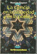 La Ciencia en la Sociedad y en la Politica
