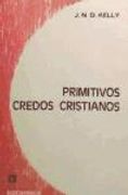 primitivos credos cristianos