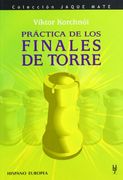 Práctica de los Finales de Torre (Jaque Mate)