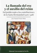 La Llamada del rey y el Auxilio del Reino (in Spanish)