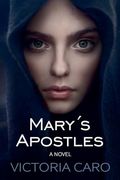 Mary's Apostles (Divine Lines)