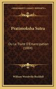 Pratimoksha Sutra: Ou Le Traite D'Emancipation (1884) (en Francés)