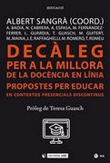 Decàleg per a la Millora de la Docència en Línia: Propostes per Educar en Contextos Presencials Discontinus: 269 (Manuals) (en Catalán)