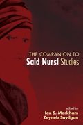 The Companion to Said Nursi Studies (en Inglés)