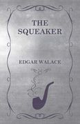 The Squeaker (en Inglés)