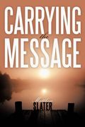 carrying the message