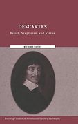 descartes: belief, scepticism and virtue