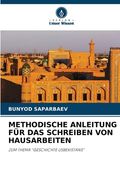 Methodische Anleitung Für Das Schreiben Von Hausarbeiten (en Alemán)