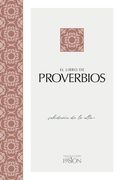 El Libro de Proverbios: Sabiduría de Lo Alto