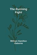 The Running Fight (en Inglés)