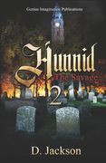 Hunnid the Savage 2 (en Inglés)
