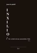 Inxilio: bersetzt und mit einem Nachwort versehen von Mathias Sasse (en Alemán)